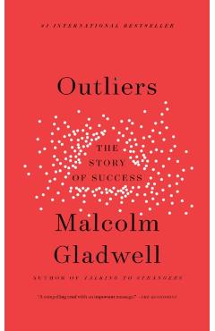 Coperta cărții 'Outliers - Malcolm Gladwell'