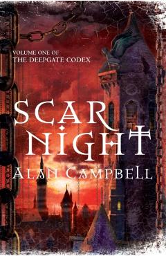 Coperta cărții 'Scar Night - Alan Campbell'