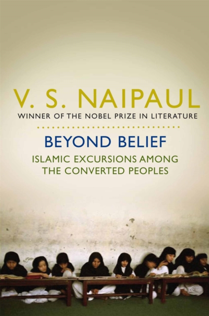 Beyond Belief - V.s. Naipaul