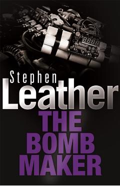 Coperta cărții 'Bombmaker - Stephen Leather'