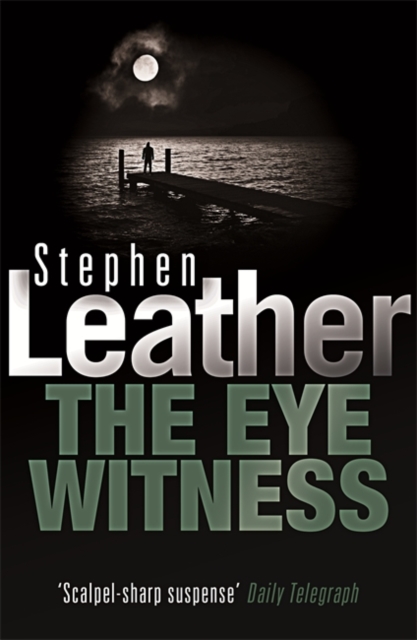 Eyewitness - Stephen Leather