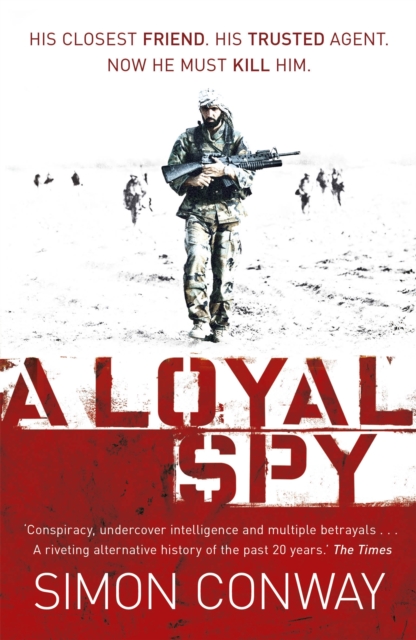 Loyal Spy - Simon Conway