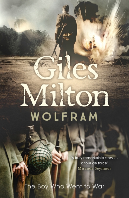 Wolfram - Giles Milton