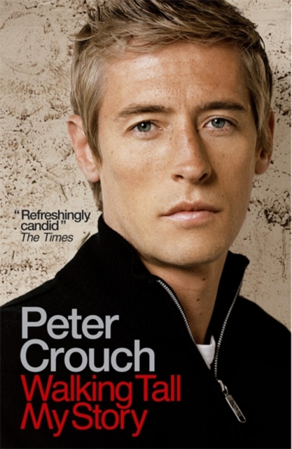 Walking Tall - Peter Crouch