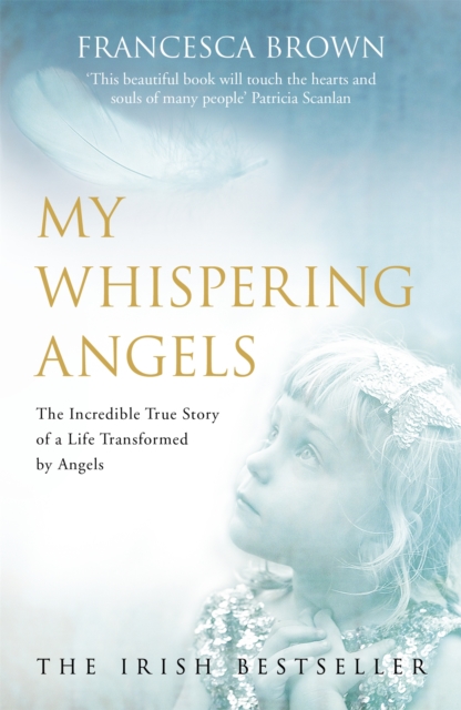 My Whispering Angels - Francesca|bourke Brown