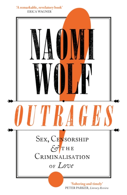 Outrages - Naomi Wolf