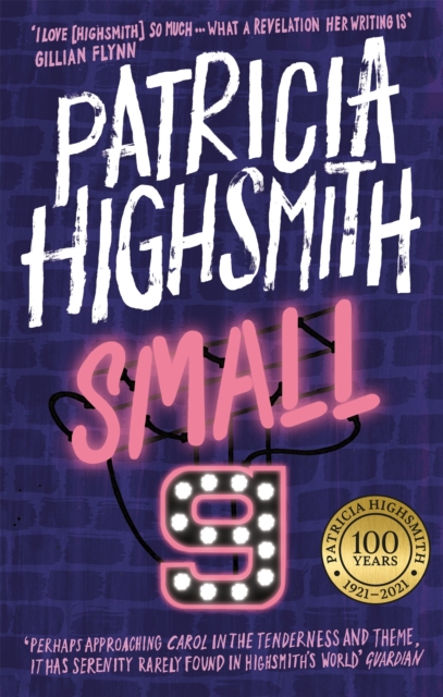 Small g: A Summer Idyll - Patricia Highsmith