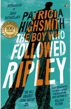 Coperta cărții 'Boy Who Followed Ripley - Patricia Highsmith'