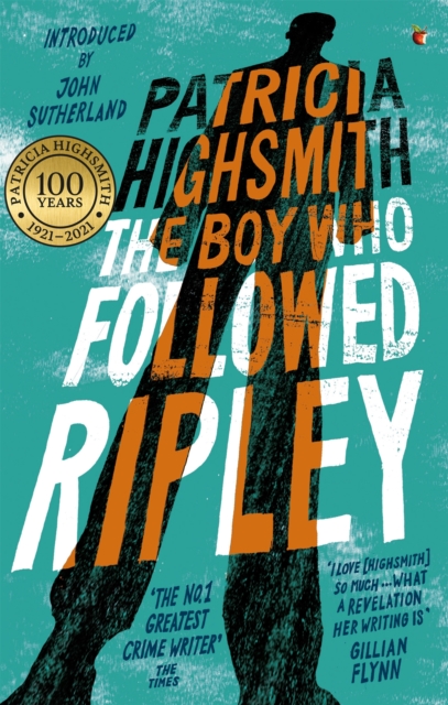 Boy Who Followed Ripley - Patricia Highsmith