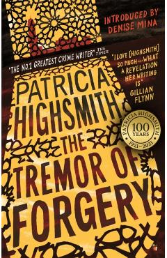 Coperta cărții 'Tremor of Forgery - Patricia Highsmith'