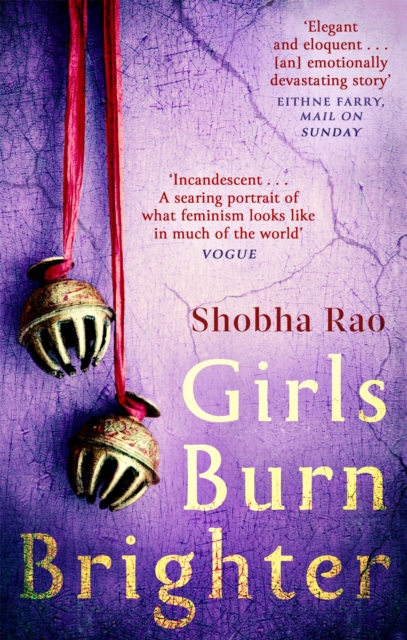 Girls Burn Brighter - Shobha Rao