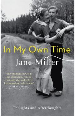 Coperta cărții 'In My Own Time - Jane Miller'