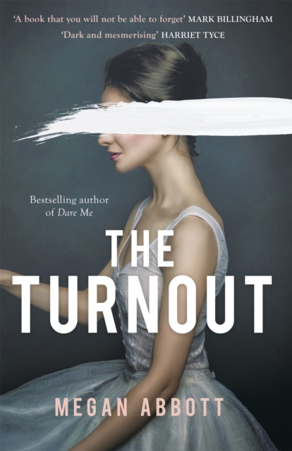 Turnout - Megan Abbott