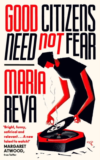 Good Citizens Need Not Fear - Maria Reva