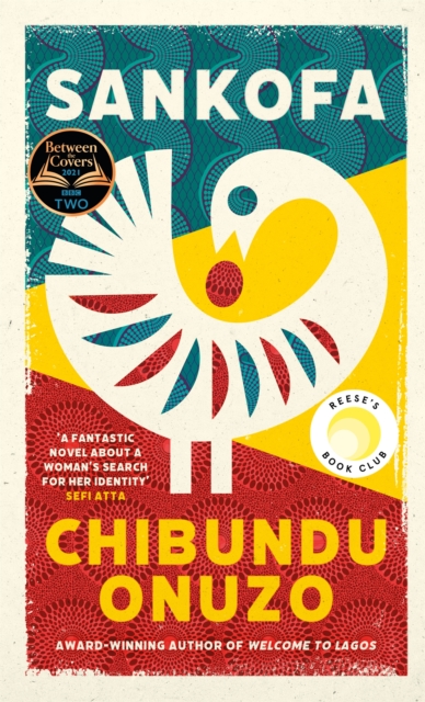 Sankofa - Chibundu Onuzo