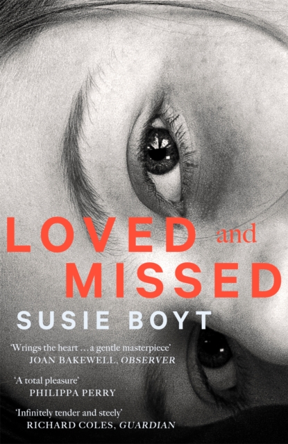 Loved and Missed - Susie Boyt