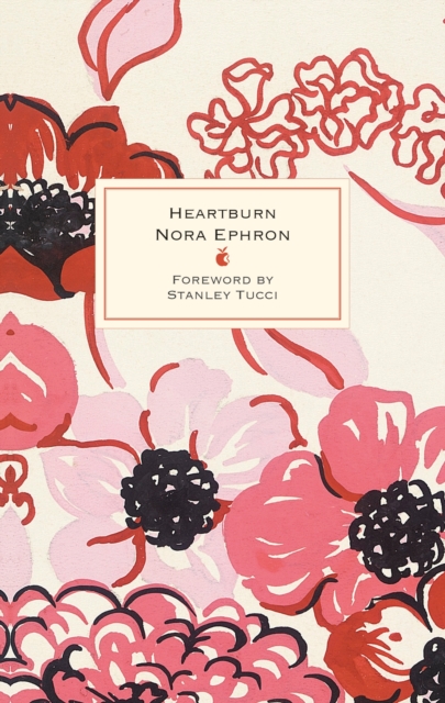 Heartburn - Nora Ephron