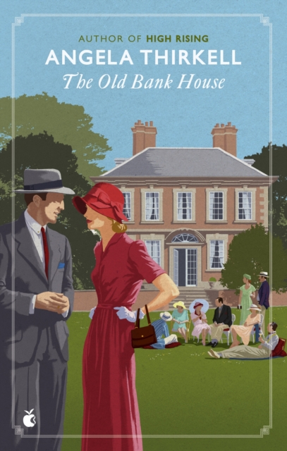 Old Bank House - Angela Thirkell