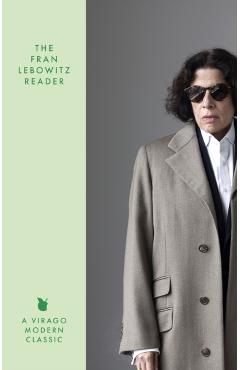 Coperta cărții 'Fran Lebowitz Reader - Fran Lebowitz'
