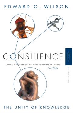 Coperta cărții 'Consilience - Professor Edward O. Wilson'