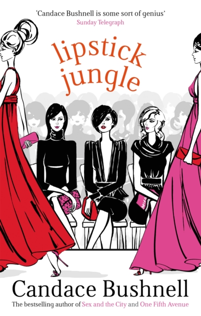 Lipstick Jungle - Candace Bushnell