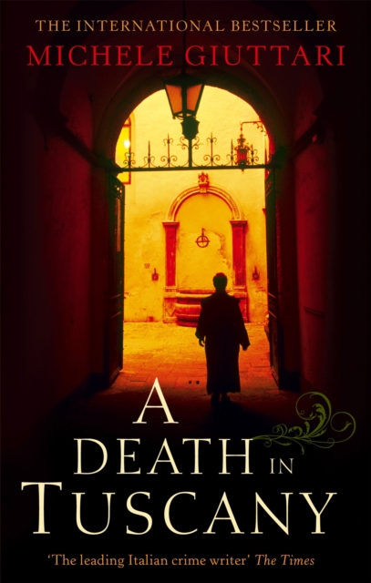 Death In Tuscany - Michele Giuttari