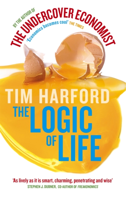 Logic Of Life - Tim Harford