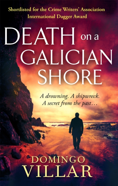 Death On A Galician Shore - Domingo Villar