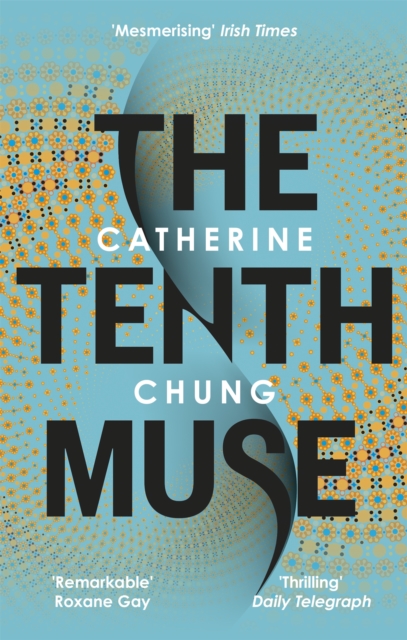 Tenth Muse - Catherine Chung