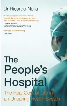 Coperta cărții 'People's Hospital - Ricardo Nuila'