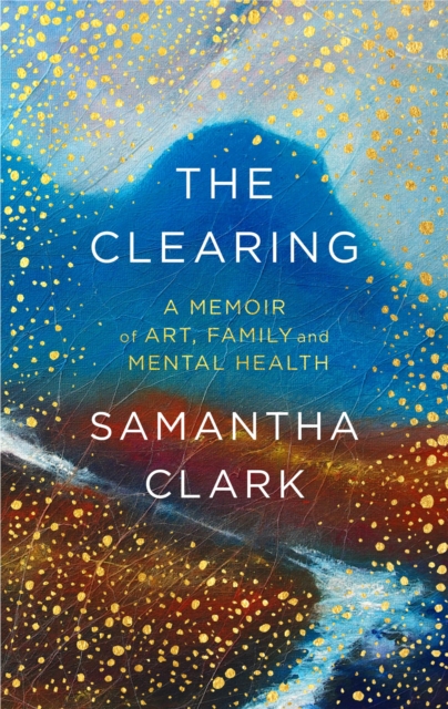 Clearing - Samantha Clark