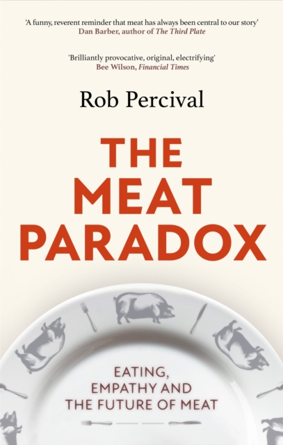 Meat Paradox - Rob Percival