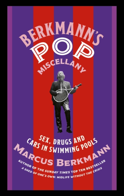 Berkmann's Pop Miscellany - Marcus Berkmann