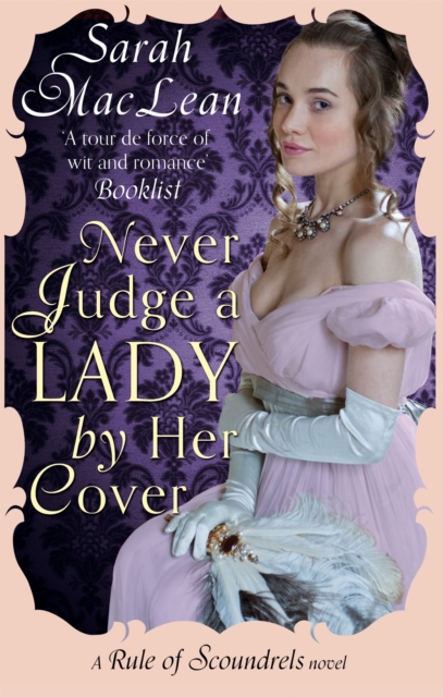 Never Judge a Lady By Her Cover - Sarah Maclean