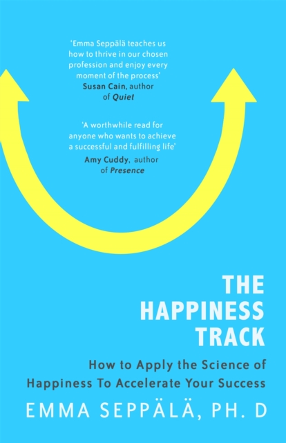 Happiness Track - Emma Seppala