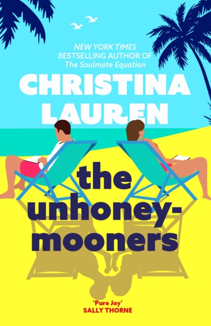 Unhoneymooners - Christina Lauren