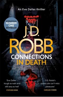 Coperta cărții 'Connections in Death - J. D. Robb'