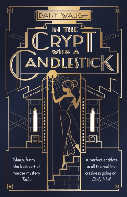 In the Crypt with a Candlestick - Daisy Waugh