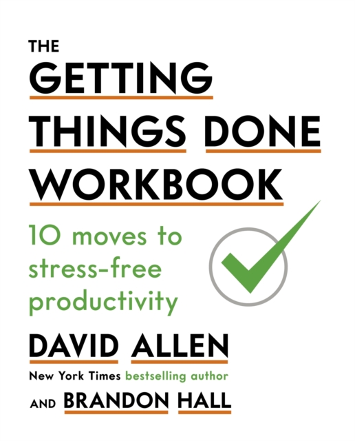 Getting Things Done Workbook - David Allen