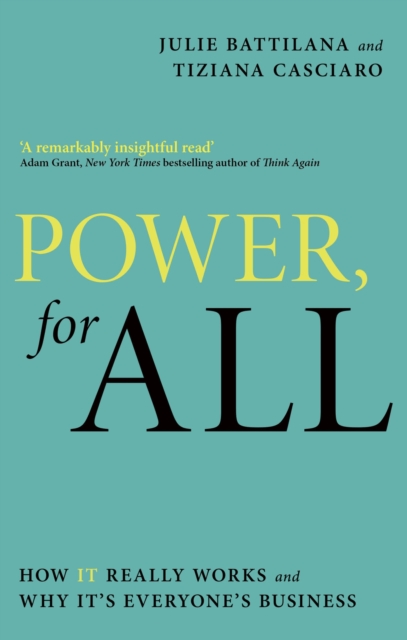 Power, For All - Julie|casciaro Battilana