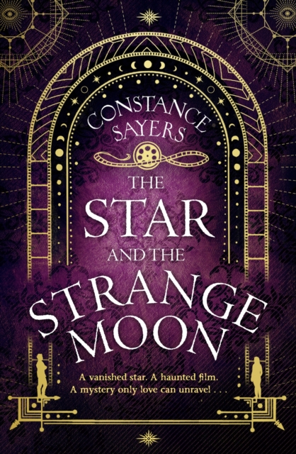 Star and the Strange Moon - Constance Sayers