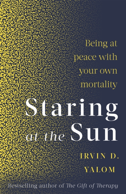 Staring At The Sun - Irvin Yalom