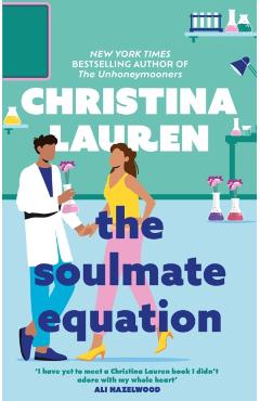 Coperta cărții 'Soulmate Equation - Christina Lauren'