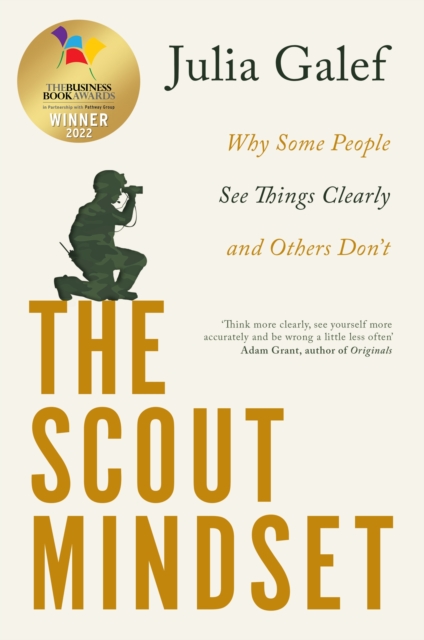 Scout Mindset - Julia Galef