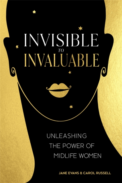 Invisible to Invaluable - Jane|russell Evans
