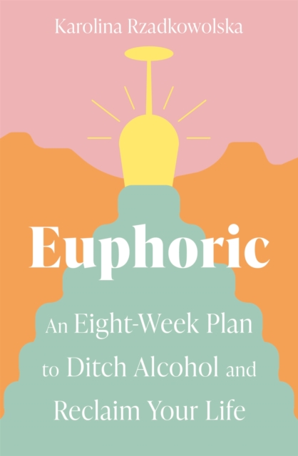 Euphoric - Karolina Rzadkowolska