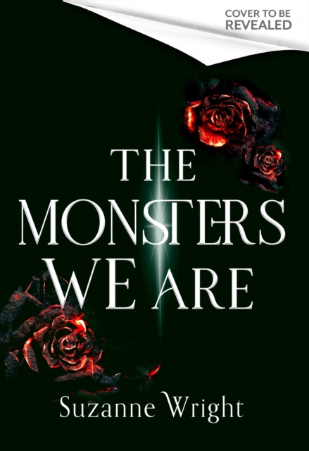 Monsters We Are - Suzanne Wright