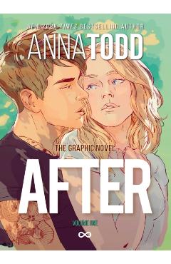 Coperta cărții 'AFTER: The Graphic Novel (Volume One) - Anna Todd'