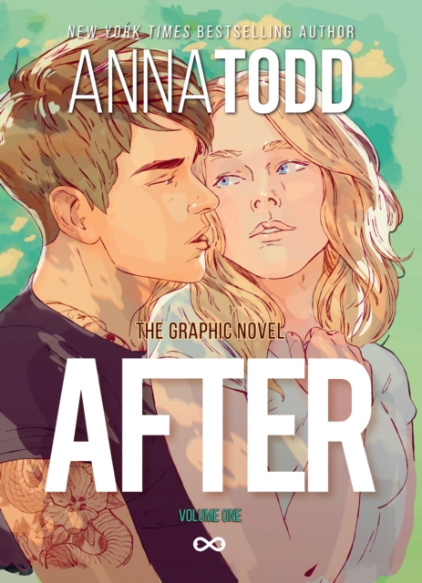 AFTER: The Graphic Novel (Volume One) - Anna Todd