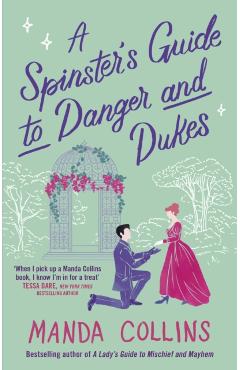 Poza produsului Spinster's Guide to Danger and Dukes - Manda Collins